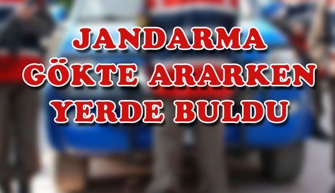 JANDARMA GÖKTE ARARKEN