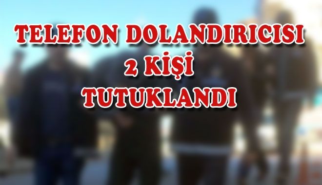 TELEFON DOLANDIRICISI