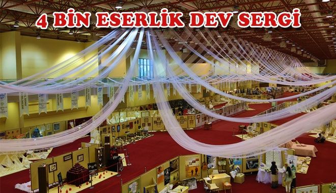 ANADOLU´NUN EN BÜYÜK SERGİSİ AÇILIYOR