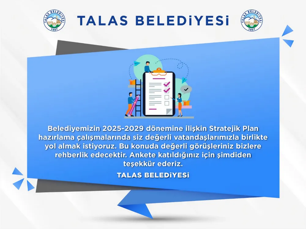  Talas’ta stratejik planlama için anket