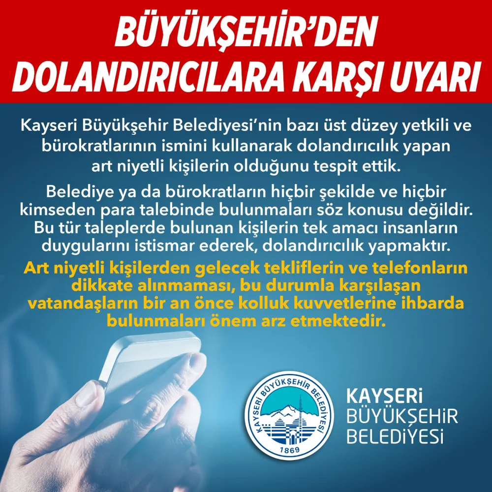 Büyükşehir Belediyesinden “Dolandırıcılık” uyarısı