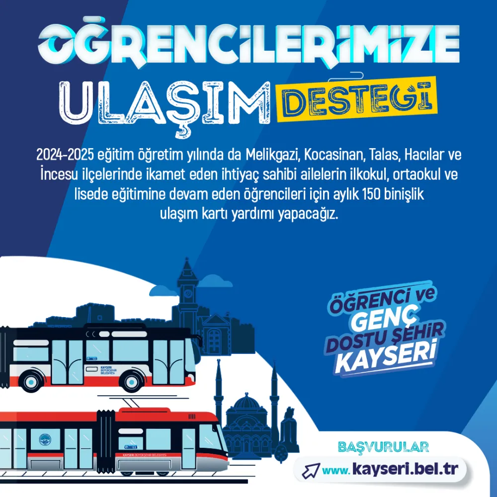 Ücretsiz ulaşım desteği başvuruları başladı!